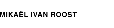 Mikaël Ivan Roost Logo